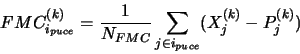 \begin{displaymath}FMC_{i_{puce}}^{(k)} = \frac{1}{N_{FMC}}\sum _{j\in i_{puce}}(X^{(k)}_{j}-P^{(k)}_{j}) \end{displaymath}