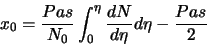 \begin{displaymath}x_{0}=\frac{Pas}{N_{0}}\int_{0}^{\eta}\frac{dN}{d\eta}d\eta - \frac{Pas}{2}\end{displaymath}