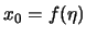$x_{0}=f(\eta)$