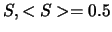 $S, <S> = 0.5$