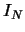 $I_{N}$