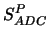 $S_{ADC}^{P}$