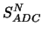 $S_{ADC}^N$