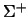 $\Sigma^{+}$