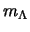 $m_{\Lambda}$