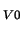 ${}_{V0}$