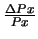$\frac{{\Delta}Px}{Px}$