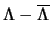 $\Lambda-\overline{\Lambda}$
