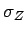 $ \sigma_Z$