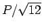 $ P/\sqrt{12}$