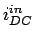 $ i_{DC}^{in}$