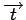 $ \overrightarrow{t}$