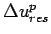 $ \Delta u_{res}^p$