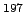 $ ^{197}$