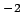 $ ^{-2}$