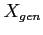 $ X_{gen}$