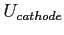 $ U_{cathode}$