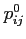$ p^0_{ij}$