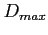 $ { D}_{max}$