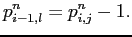 $\displaystyle p^n_{i-1,l}=p^n_{i,j}-1.
$
