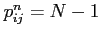 $ p^n_{ij}=N-1$