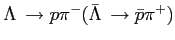 $ \Lambda\, \rightarrow p \pi^- (\bar \Lambda\, \rightarrow \bar p \pi^+)$