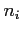$ n_i$