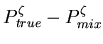 $ P^{\zeta}_{true}-P^{\zeta}_{mix}$